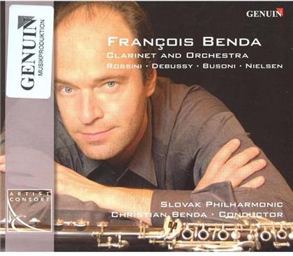Francois Benda & Rossini/Debussy/Busoni/Nielsen - Clarinet And Orchestra