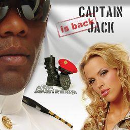 Captain Jack - Captain Jack Is Back
