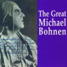 Michael Bohnen - The Great (2 CDs)