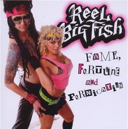 Reel Big Fish - Fame Fortune & Fornication