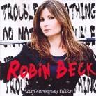 Robin Beck - Trouble Or Nothing (20th Anniversary Edition)