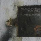 Nobody's Perfect - Various 3 - Mixed By Andrea Parker