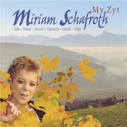 Miriam Schafroth - My Zyt