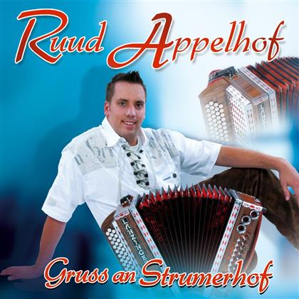 Ruud Appelhof - Gruss An Strumerhof