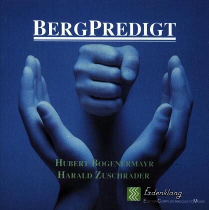 Bognermayr & Zuschrader - Bergpredigt