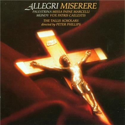 Gregorio Allegri (1582-1652), Peter Philips (1561-1628) & The Tallis Scholars - Miserere