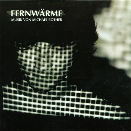 Michael Rother - Fernwärme