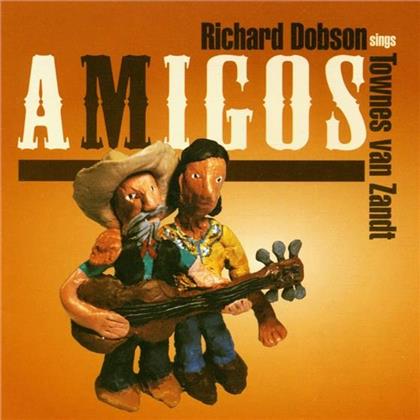 Richard Dobson - Amigos