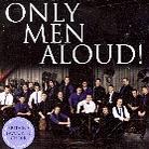Only Men Aloud - ---