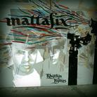 Mattafix - Rhythm & Hymns - 12 Tracks