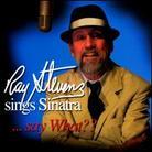 Ray Stevens - Sings Sinatra Say What