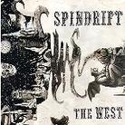 Spindrift - West