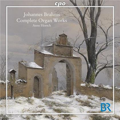Anne Horsch & Johannes Brahms (1833-1897) - Werk Fuer Orgel, Das