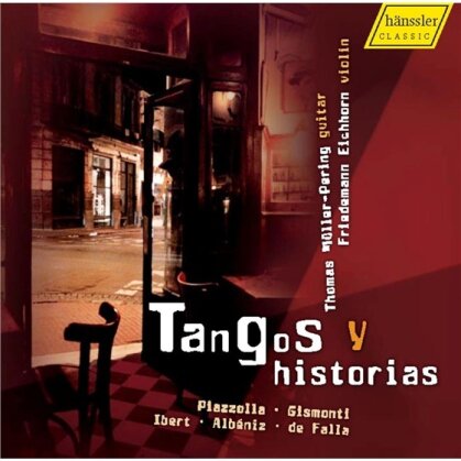Müller-Pering/Eichhorn & Piazzolla/Decarisimo/Gismonti - Tangos Y Historias