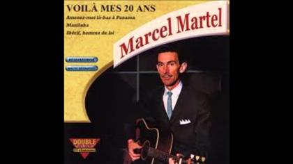 Marcel Martel - Voila Mes 20 Ans