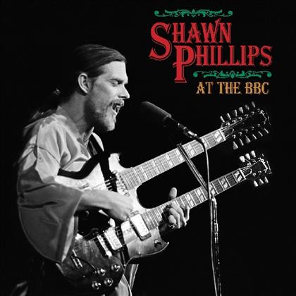 Shawn Phillips - At The BBC