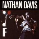 Nathan Davis - If