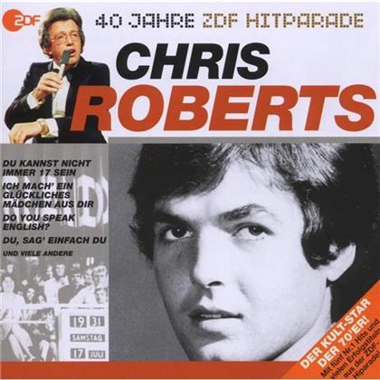 Chris Roberts - Das Beste Aus 40 Jahren Hitparade
