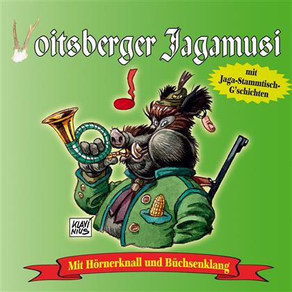 Voitsberger Jagamusi - Hoernerknall & Buechsenkl