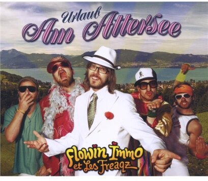 Flowin Immo & Les Freaqz - Attersee - 2 Track