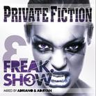 Private Fiction - Vol. 9 - Dj Adriano/Ad:Ryan (Freakshow3) (2 CDs)