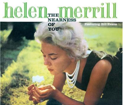 Helen Merrill - Nearness Of You/You've Got A Date With