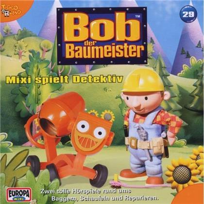 Bob Der Baumeister - 29 Mixi Spielt Detektiv
