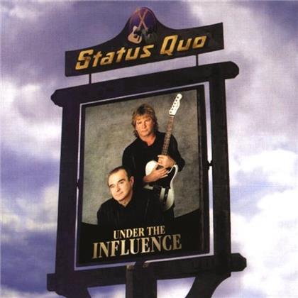 Status Quo - Under The Influence - Eagle Rock