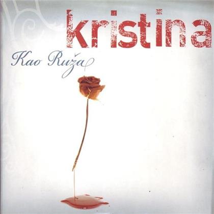 Kristina - Kao Ruza