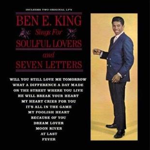 Ben E. King - Sings For Soulful Lovers/Seven Letters