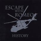 Escape With Romeo - History - Best Of Escape