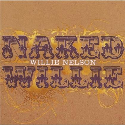 Willie Nelson - Naked Willie