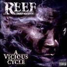 Reef The Lost Cauze - A Vicious Cycle