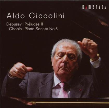 Aldo Ciccolini & Debussy/Chopin - Preludes Ii/Piano Sonata 3