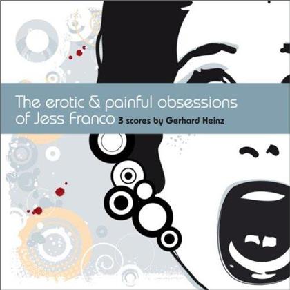Gerhard Heinz - Erotic & Painful Obsessions Of Jess Franco - OST