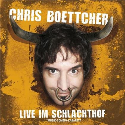 Chris Boettcher - Live Im Schlachthof