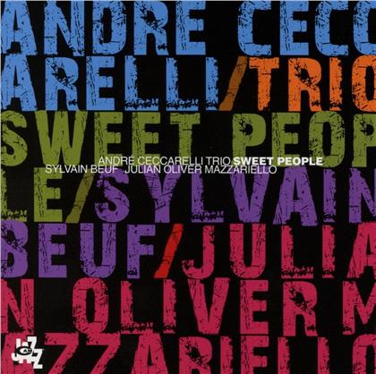 Andre Ceccarelli - Sweet People