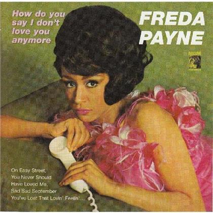 Freda Payne - How Do You Say I Don't Lo