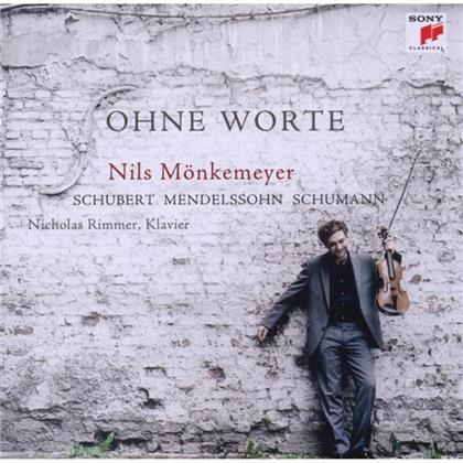 Nils Mönkemeyer & Schubert/Mendelssohn/Schumann - Ohne Worte