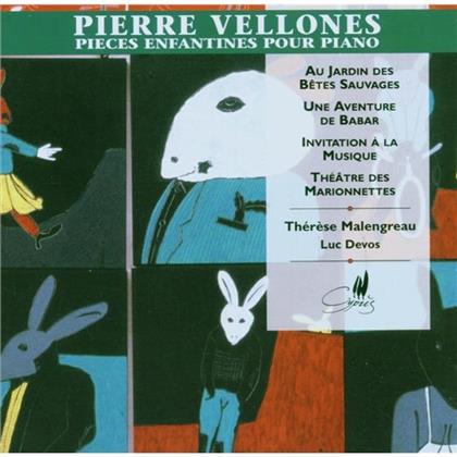 Malengreau, Klavier & Pierre Vellones - Stuecke Fur Kinder
