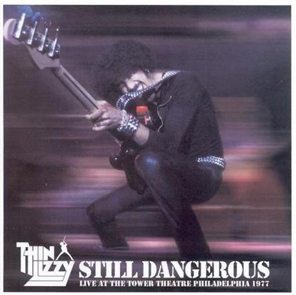 Thin Lizzy - Still Dangerous - Live