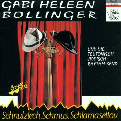 Gabi Heleen Bollinger & Traditional - Schnulzlech,Schmus,Schlamaselt