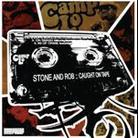 Camp Lo - Stone & Rob Caught On Tape