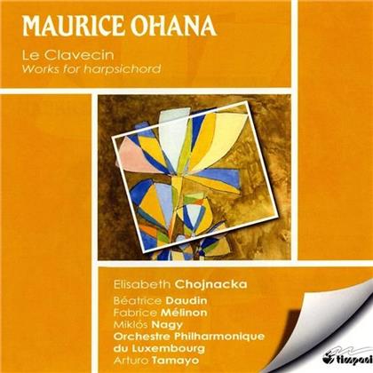 Elisabeth Chojnacka (Cembalo) & Maurice Ohana - Carillons, Miroir De Celestine