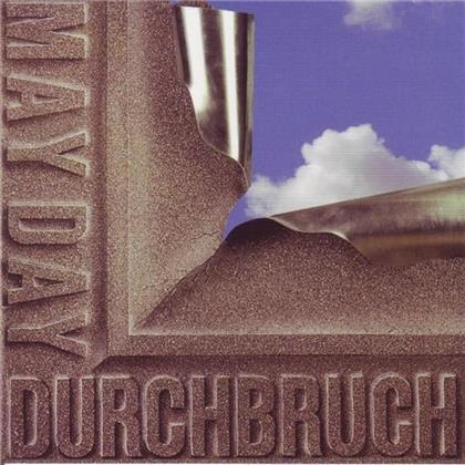 May Day - Durchbruch