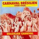 Carnaval Bresilien - Various - 1930-1956 (2 CDs)