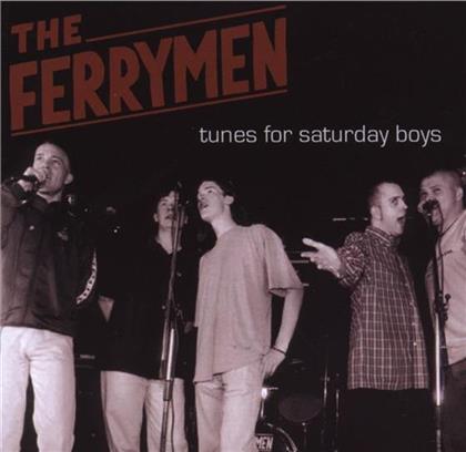 The Ferrymen - Tunes For Saturday Boys