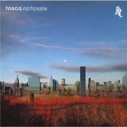 Tosca (Richard Dorfmeister) - No Hassle (2 CDs)