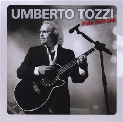 Umberto Tozzi - Non Solo Live (2 CDs)