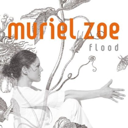 Muriel Zoe - Flood